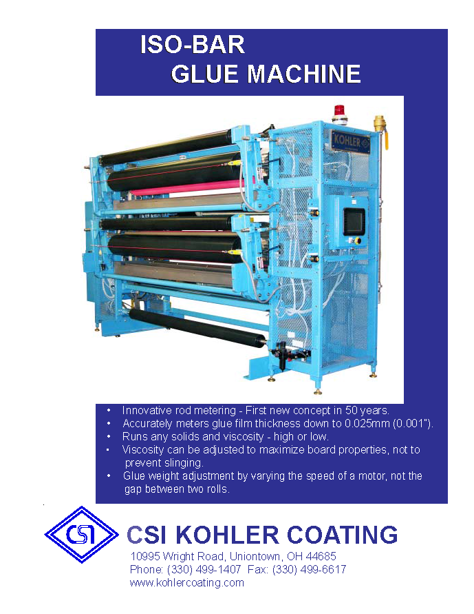 Learn more by viewing the Kohler Coating ISO-Bar Glue Machine Brochure. 